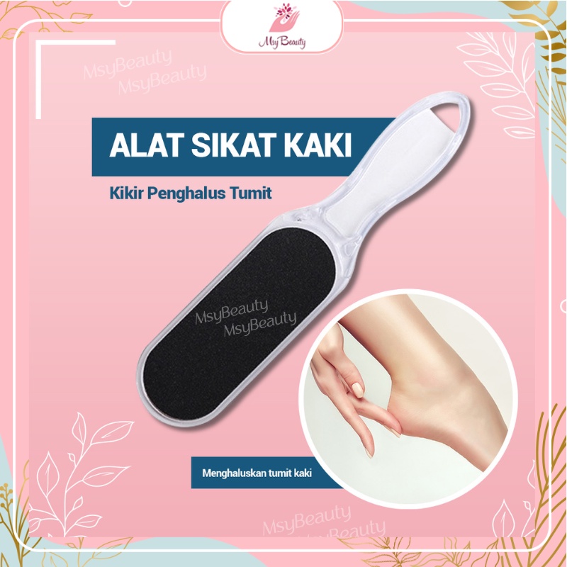 MSY ALAT SIKAT KAKI PEMBERSIH TUMIT/ALAT KIKIR PEDICURE MANICURE MENGHILANGKAN KAPALAN DI KAKI/KULIT PECAH PECAH