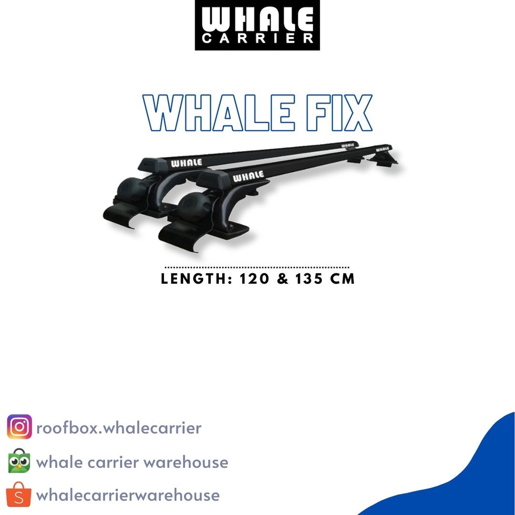 Cross Bar / Roof Bar Universal WHALE FIX panjang 120 cm dan 135 cm untuk xpander ultimate, grand liv
