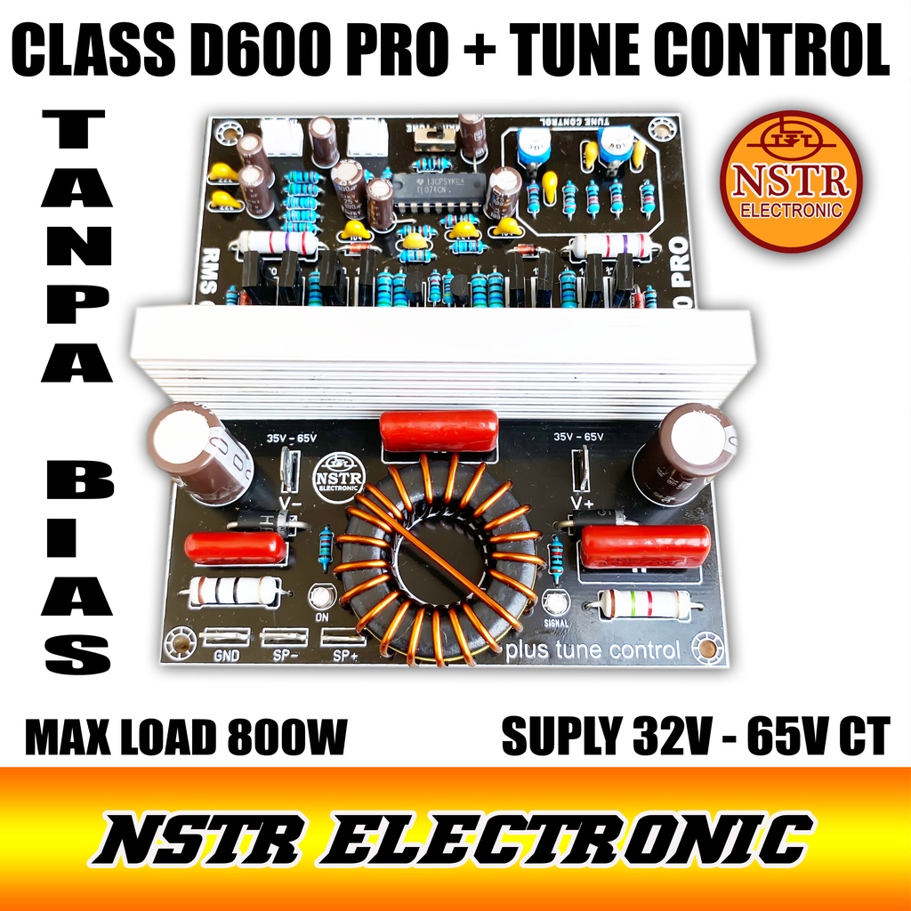 CLASS D600 PRO DILENGKAPI TUNE CONTROL TANPA ARUS BIAS