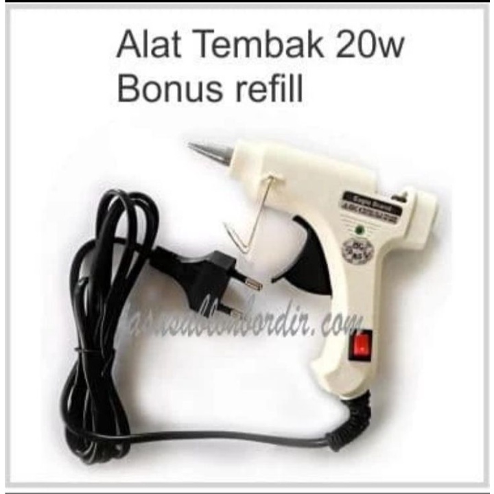 

LEM TEMBAK 20 WATT/ GLUE GUN BONUS REFILL