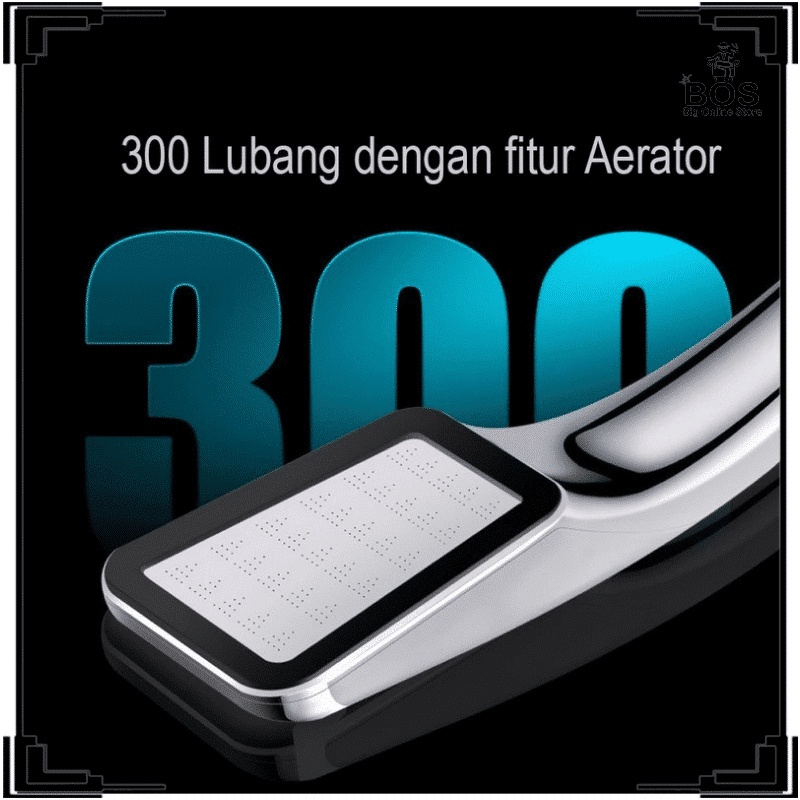 BOS-KEPALA SHOWER MANDI 300 LUBANG TEKANAN TINGGI / PANCURAN AERATOR HEAD FILTER SELANG