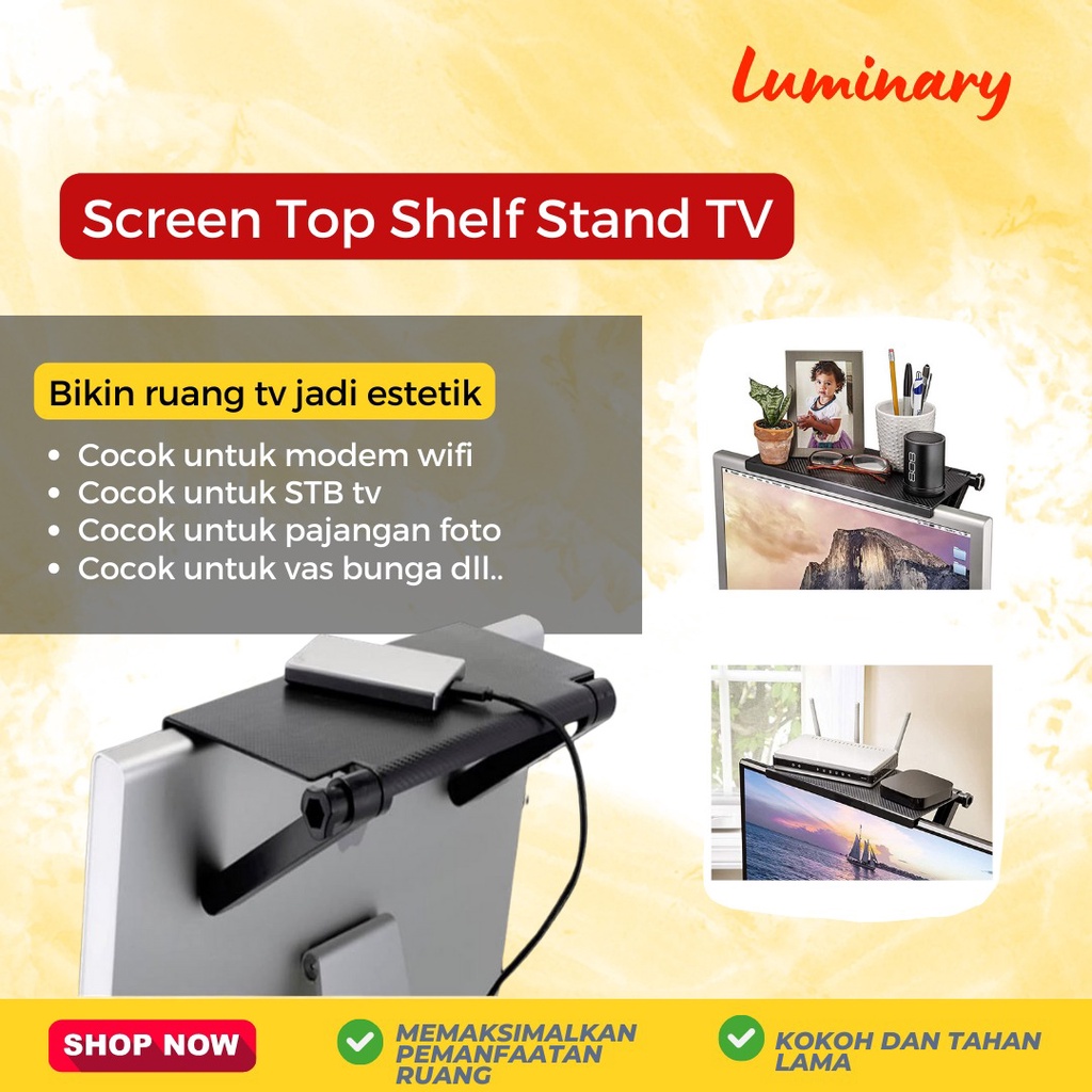 Screen Top Shelf Stand Rack ( uk 32.8*16*2.5cm ) Rak Barang Atas TV Screen Top Shelf Stand Holder