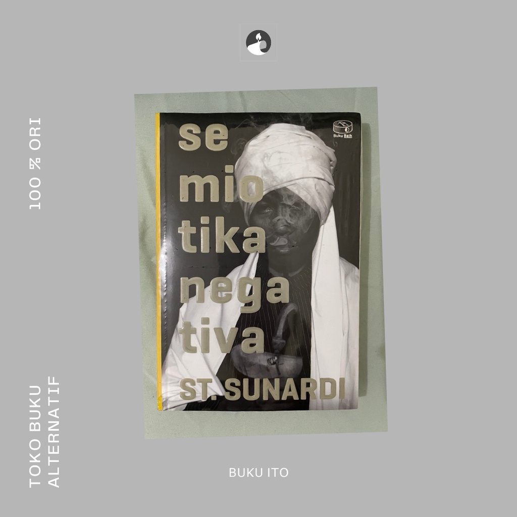 Semiotika Negativa - St Sunardi