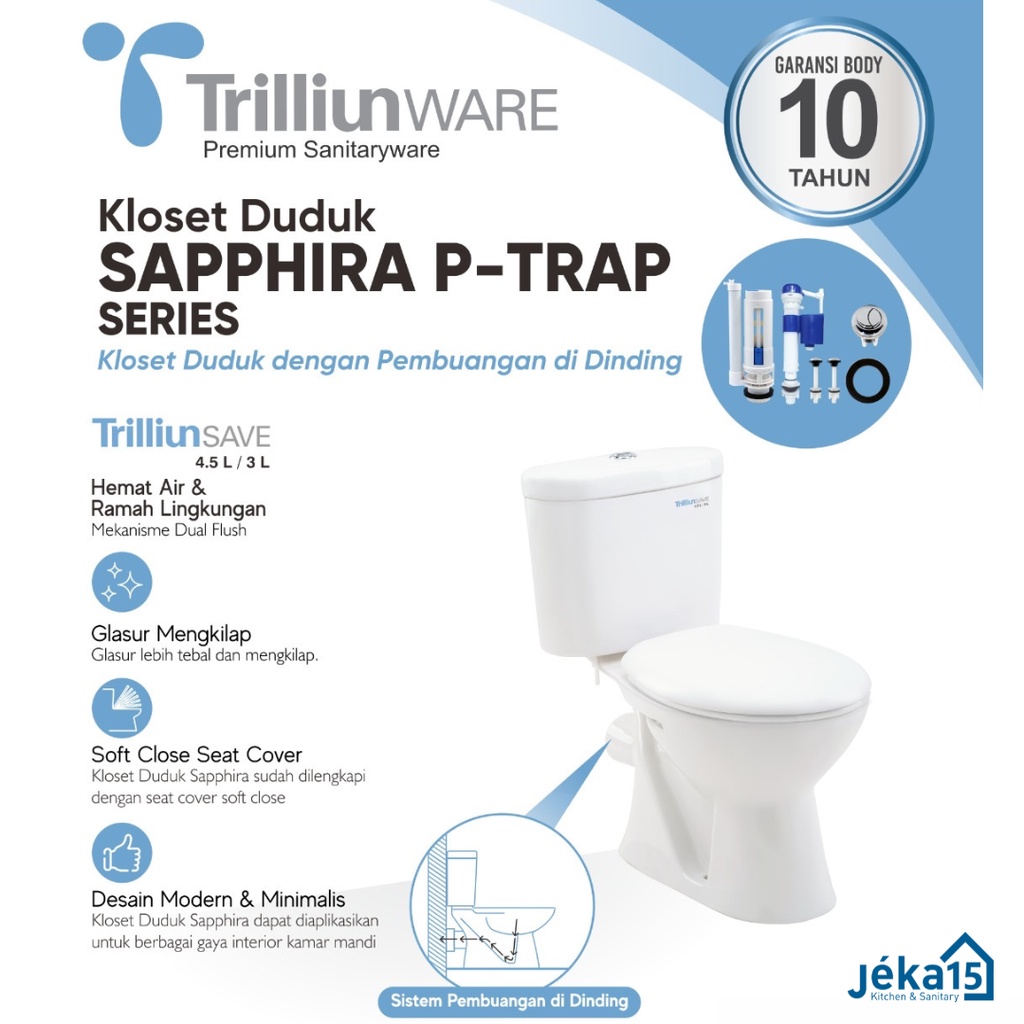 TRILLIUNWARE SAPPHIRE P-TRAP CLOSET DUDUK
