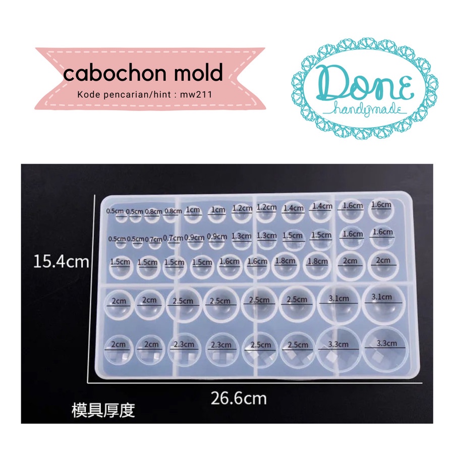 done handymade jumbo mold cabochon mold bulat cetakan resin mold mw216