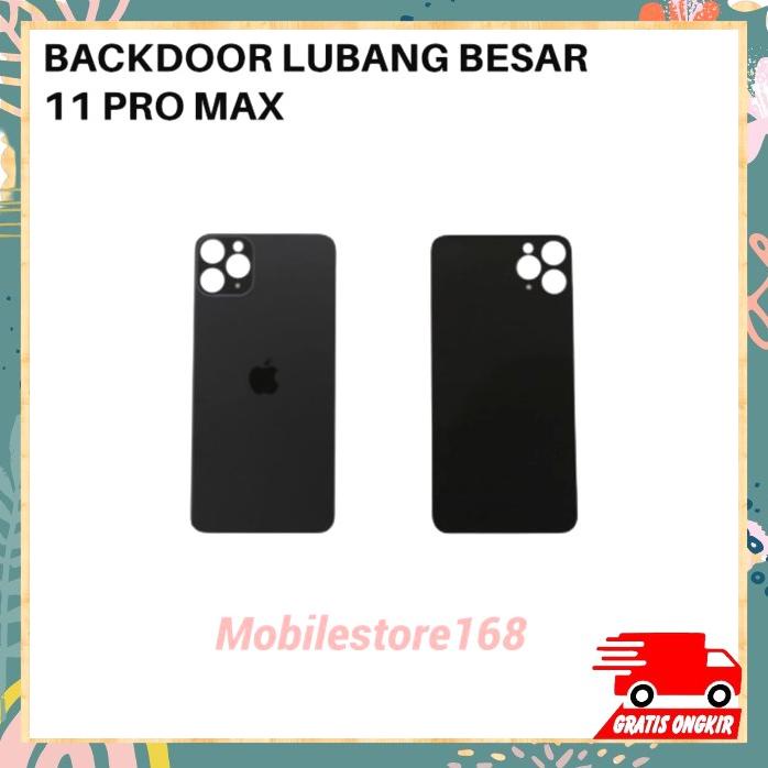 Backdoor Belakang Iphone 11 Pro Max Lubang Besar