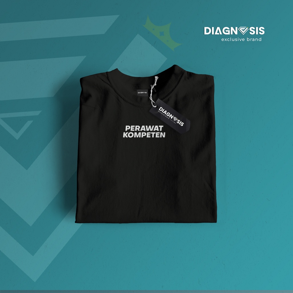 Kaos Perawat Kompeten - Black Basic Diagnosis Original