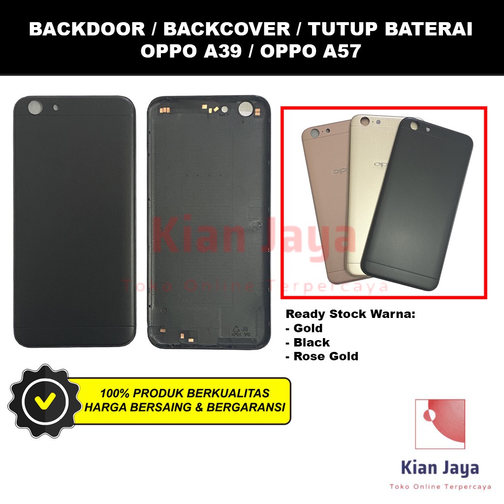 Backdoor Oppoo A57 / A39 Back Cover Tutup Belakang Baterai Cassing Casing Backcase Original
