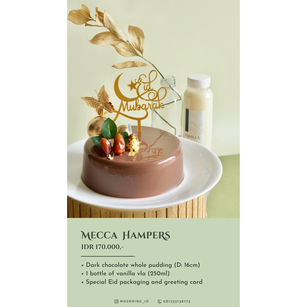 

EID MUBARAK PUDDING HAMPERS LEBARAN/HARI RAYA/IDUL FITRI (MECCA HAMPERS)