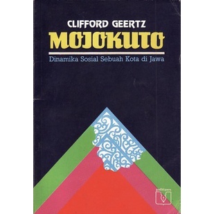 Mojokuto Dinamika Sosial Sebuah Kota Di Jawa - Clifford Geertz - NR