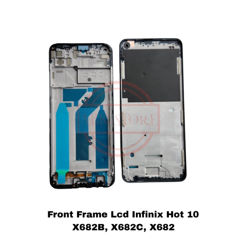 FRAME LCD - TATAKAN LCD - TULANG TENGAH LCD INFINIX HOT 10