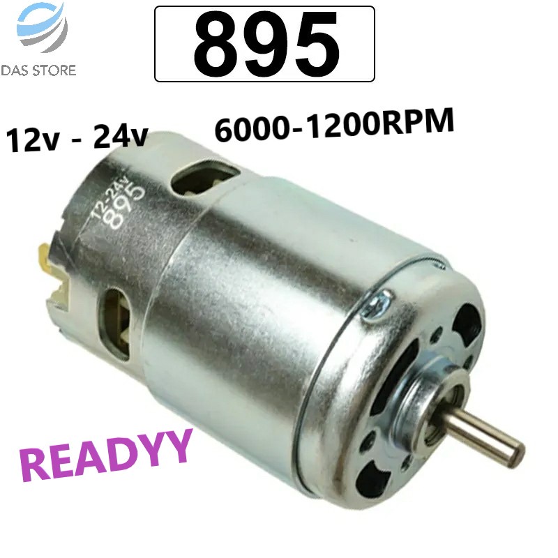 DC 895 MOTOR HIGH POWER MOTOR 12V24V HIGH TORSI 6000-12000RPM