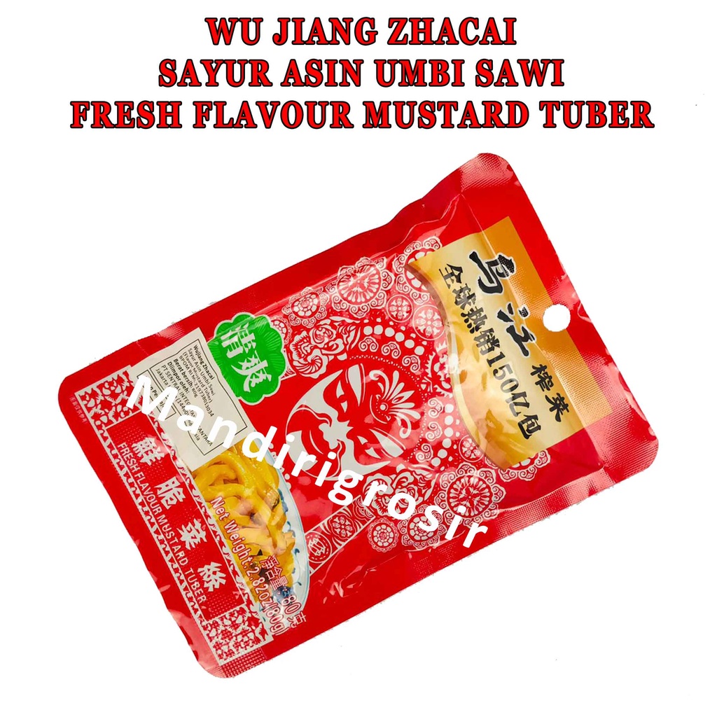 Sayur Asin* Wu Jiang Zhacai* Umbi Sawi* Flavour Mustard Tuber*80g