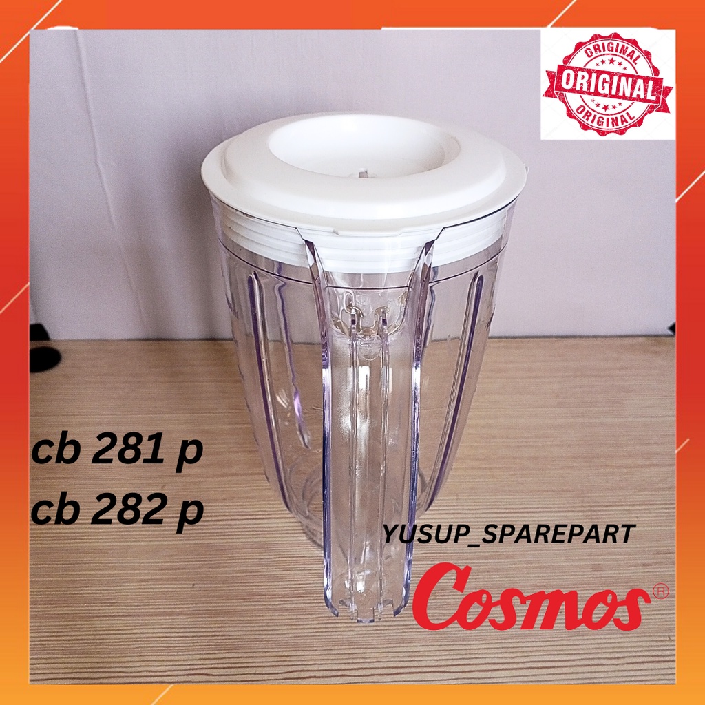 Gelas blender cosmos ORIGINAL + tutup Type CB 282 P CB 281 P.