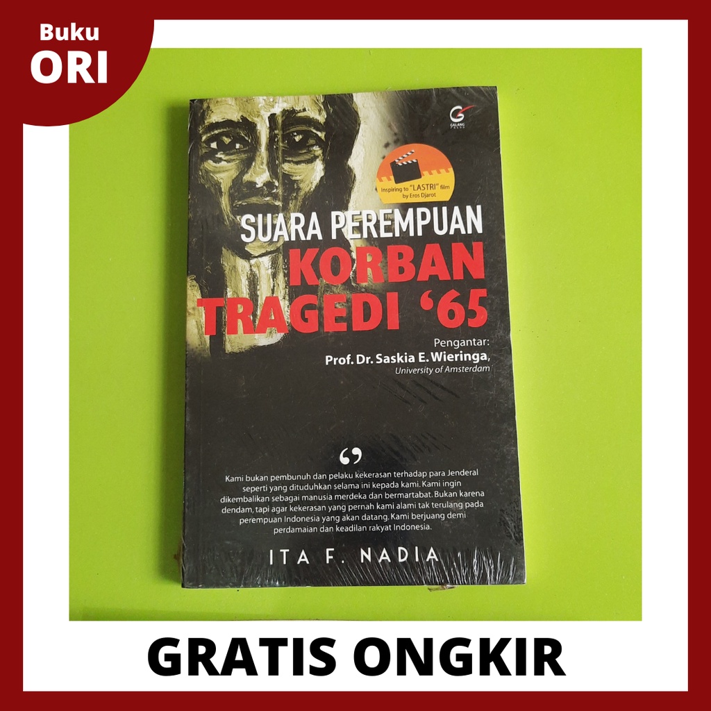 Suara Perempuan Korban Tragedi '65 - Prof. Dr. Saskia E. Wieringa