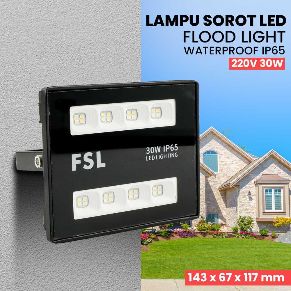 FSL Lampu Sorot LED Outdoor Floodlight IP65 Cool White 6500K 220V 30W - FZ58 - Black