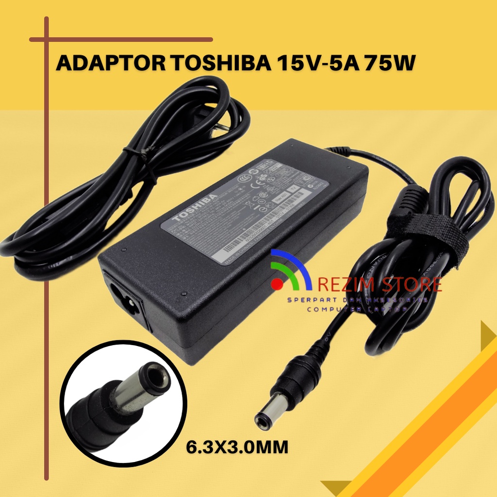 Adaptor charger Toshiba 15V 5A 6.3X3.0mm Power adapter Equium A100 A80 M100 M40 M50 Toshiba Portege 