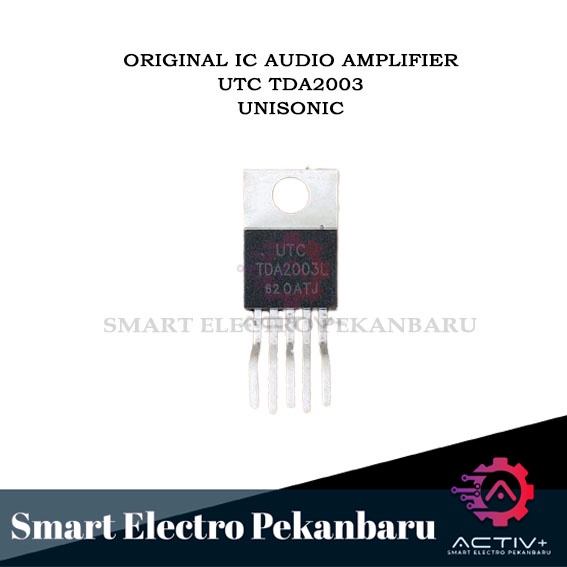 ORIGINAL IC TDA2003 UNISONIC UTC ORIGINAL UTC ASLI ORIGINAL TDA 2003 ORIGINAL UTC TDA2003L 2003L TDA