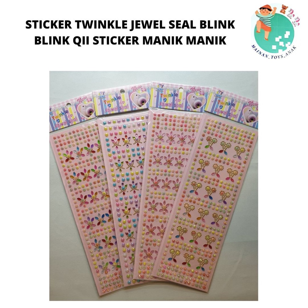 

STICKER TWINKLE JEWEL SEAL BLINK BLINK QII STICKER MANIK MANIK