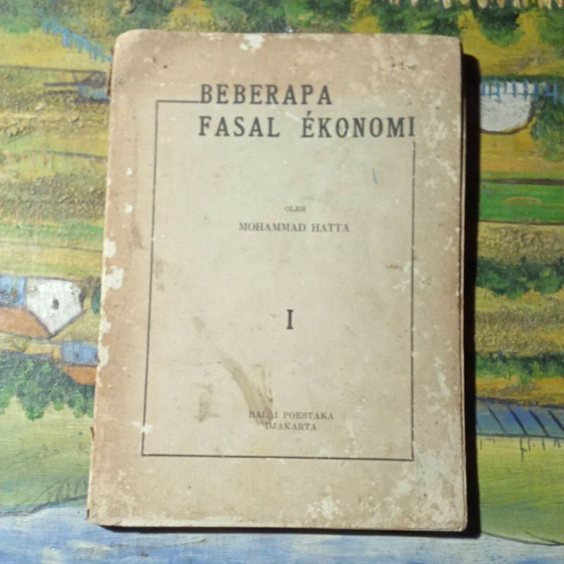 Buku beberapa fasal ekonomi 1, Moh. Hatta