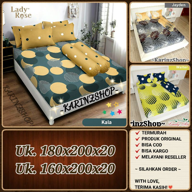 Sprei Lady Rose KALA/JAYDEN/WALTER (Uk. King 180/ Queen 160)