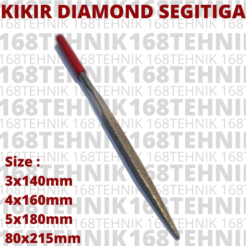 KIKIR 3X140 BENTUK SEGITIGA / DIAMOND FILE / KIKIR INTAN MODEL SEGITIGA