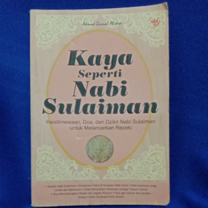 kaya seperti nabi Sulaiman_by Ahmad Zainal Abidin