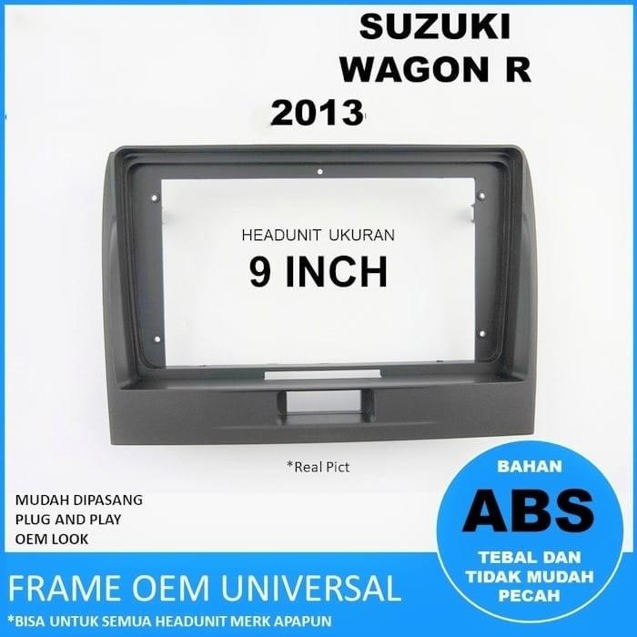 Terlaris Frame Headunit 2 Din 9 Inch Suzuki Wagon R 2015-2017