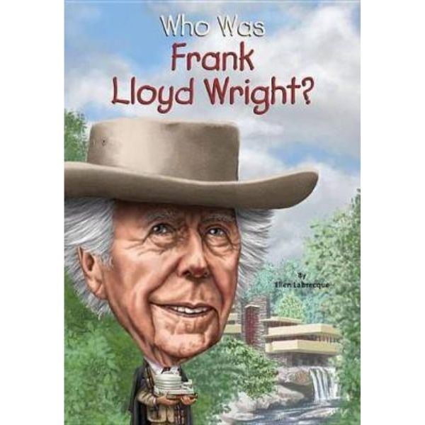IMPORT BOOK WHO WAS FRANK LLOYD WRIGHT? (SSB)