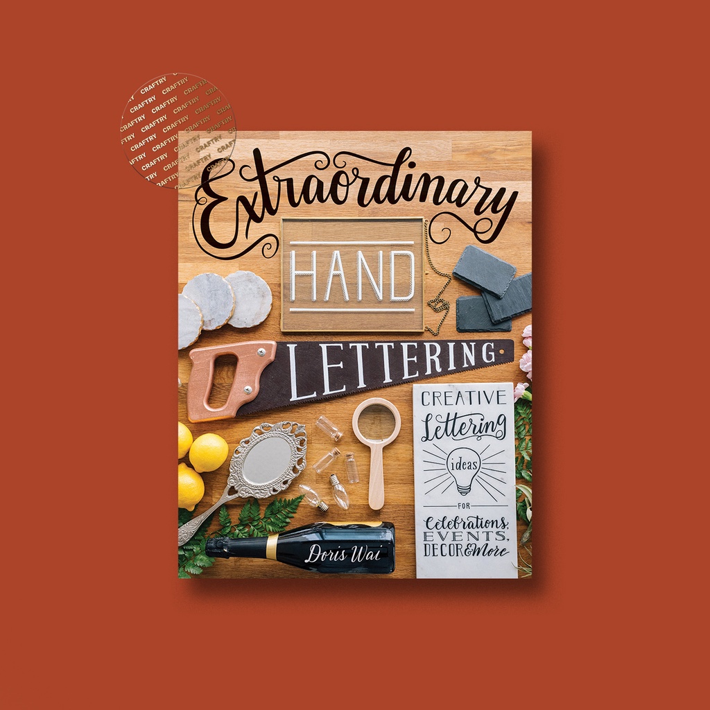 

Extraordinary Hand Lettering - Doris Wai