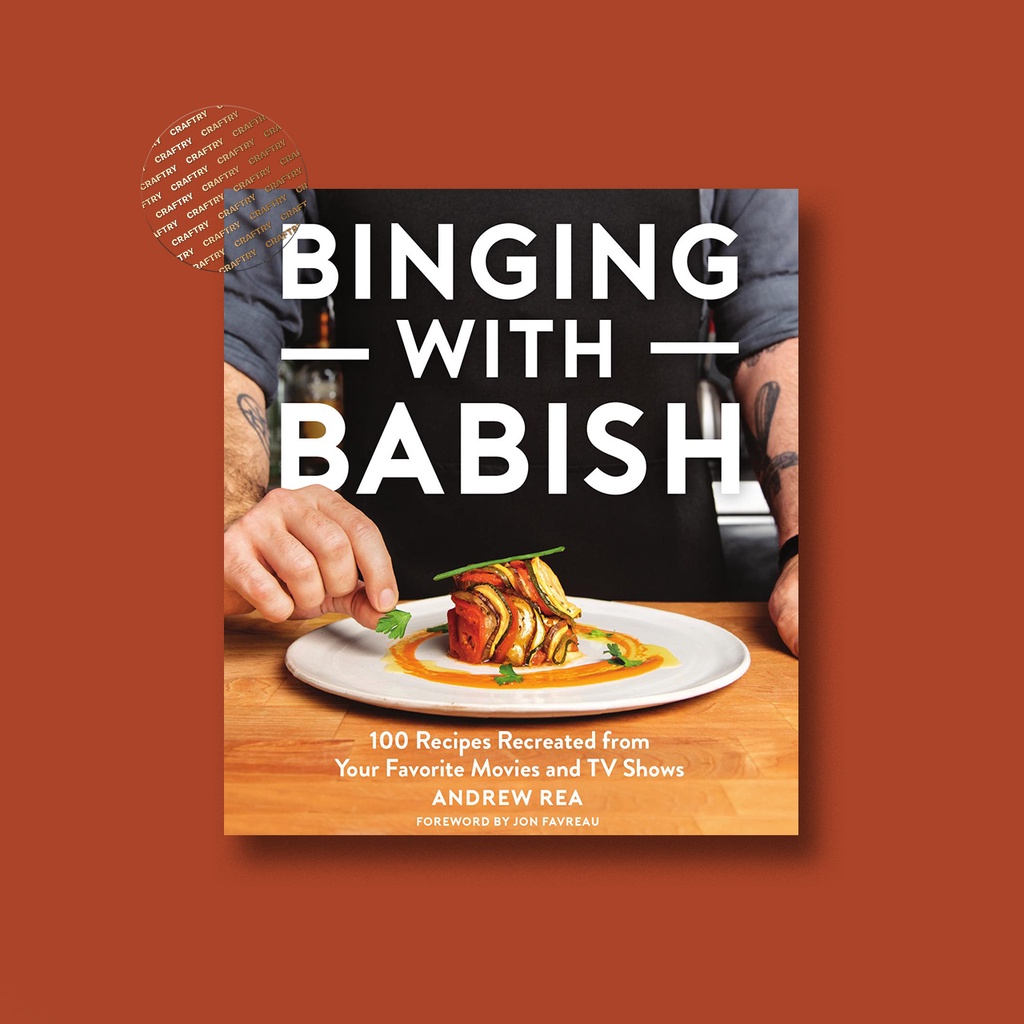 

Binging with Babish - 100 Recipes Recreated - Andrew Rea