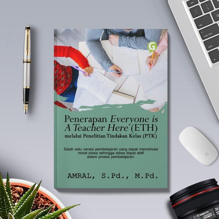 

Penerapan Everyone is A Teacher Here (ETH) melalui Penelitian Tindakan Kualitas Terbaik