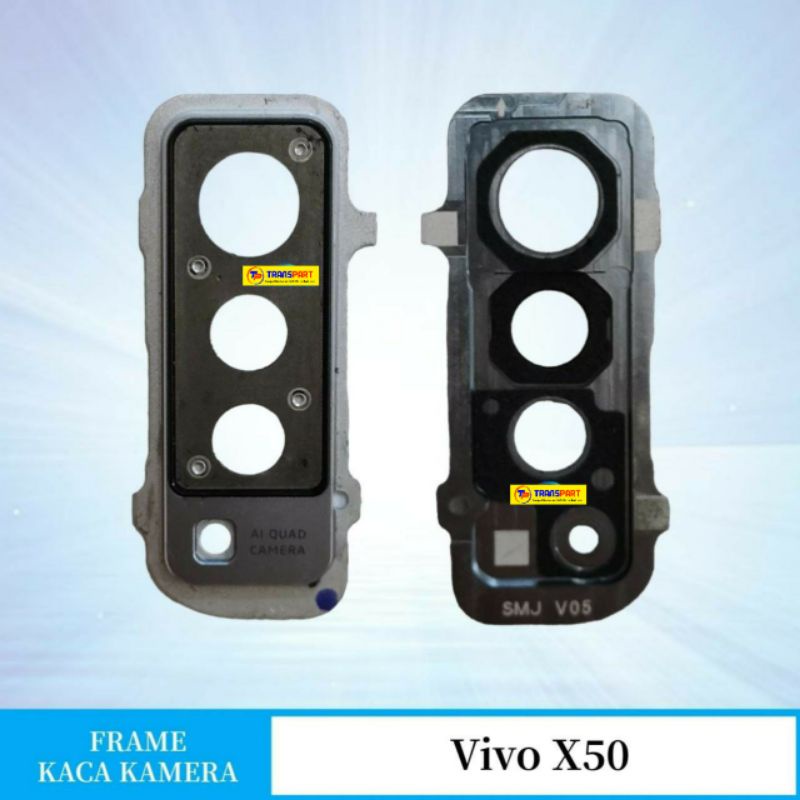 Frame Kaca Kamera Vivo X50