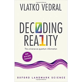 

Decoding Reality The Universe as Quantum Information