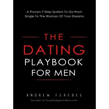 

The Dating Playbook For Men