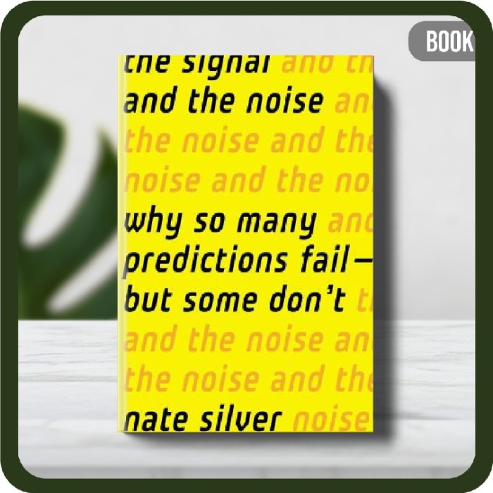 

Buku - The Signal and the Noise Paperback