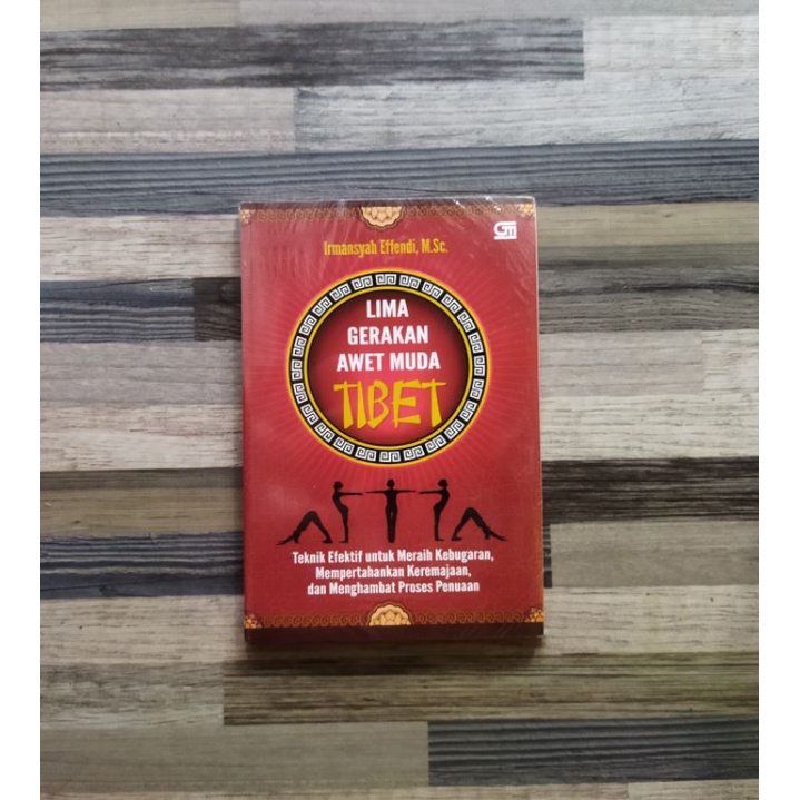 LIMA GERAKAN AWET MUDA TIBET - IRMANSYAH EFFENDI