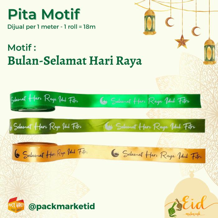 

Pita Motif Idul Fitri - L 2,5Cm - 3 Motif 3 Design 076