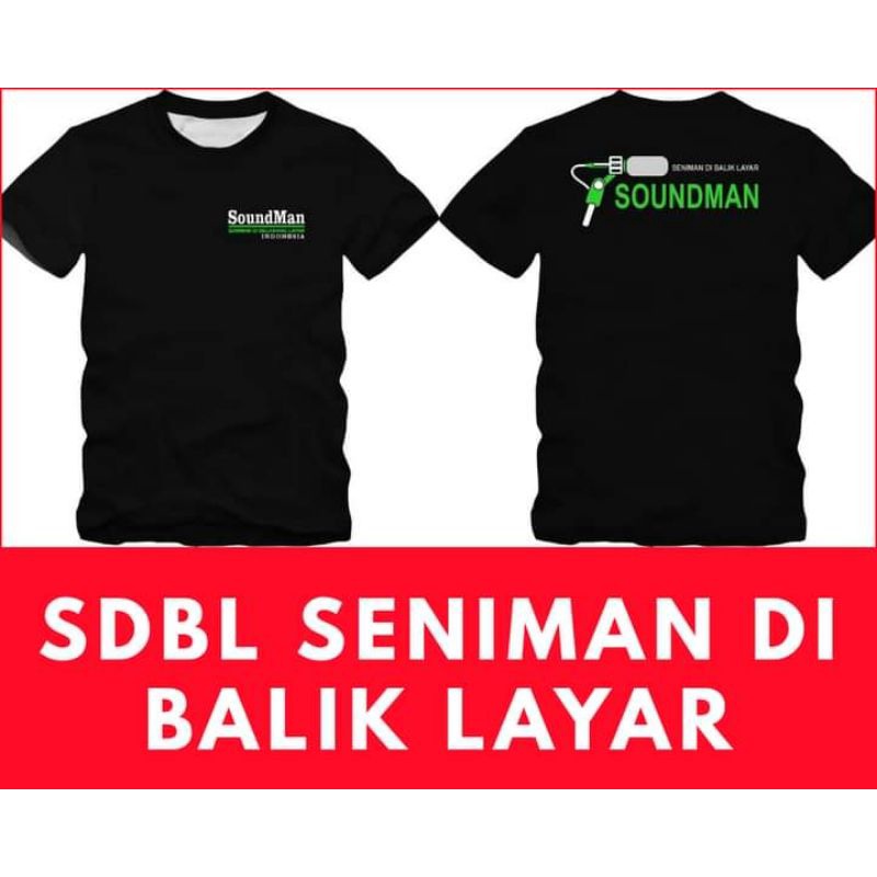 SOUNDMAN INDONESIA (SENIMAN DI BALIK LAYAR) KAOS SOUND SYSTEM TERLARIS