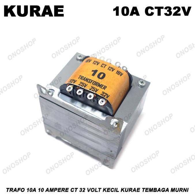Trafo 10A 10 Ampere CT 32 Volt Kecil KURAE Tembaga Murni suku cadang 54PR23