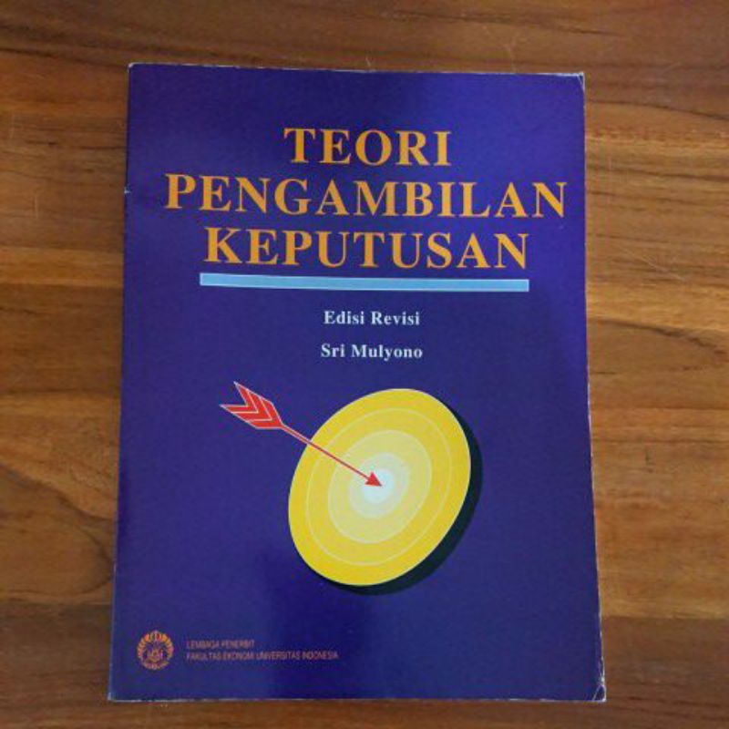 TEORI PENGAMBILAN KEPUTUSAN
