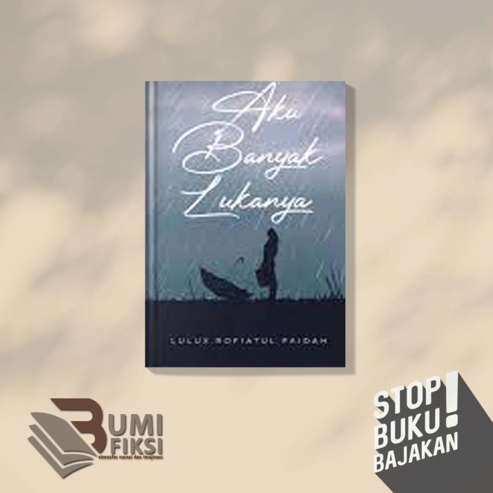 Must Have Banyak Lukanya Aku Terbaru