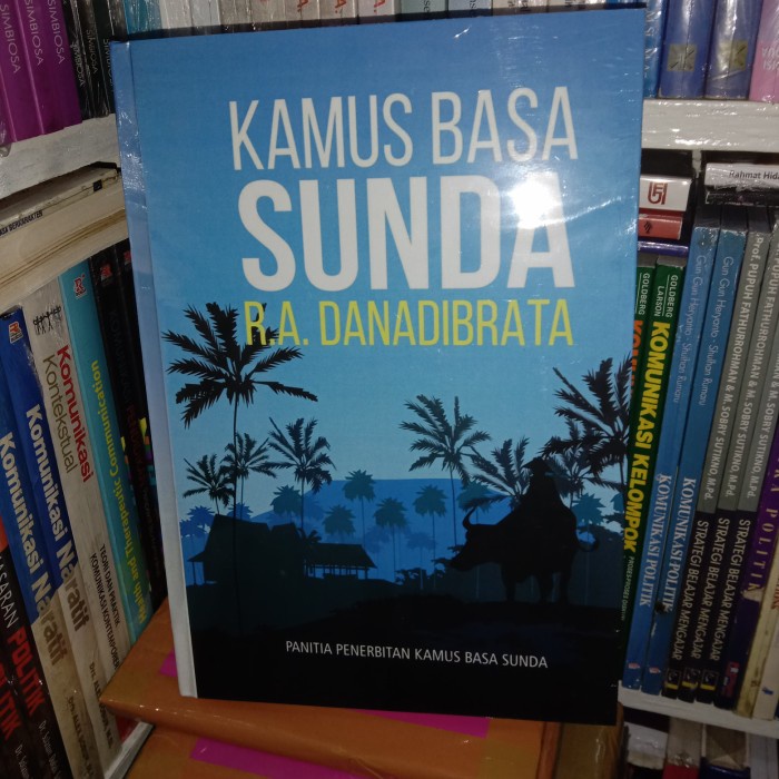 Hot Sale Buku Kamus Bahasa Sunda R.A Danadibrata Terlaris