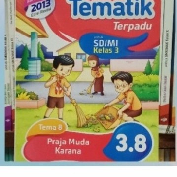 Must Have Buku Tematik Terpadu 3 Tema 8 Masmedia Untuk Sd/Mi Kelas 3 K13 Revisi Terbaru