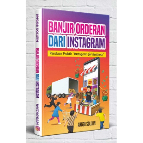 Flash Sale Baru Buku Banjir Orderan Dari Instagram Panduan Praktis Belajar T Termurah