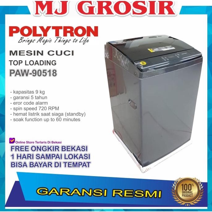 MESIN CUCI 1 TABUNG POLYTRON PAW 90518 TOP LOADING 9 KG ZEROMATIC