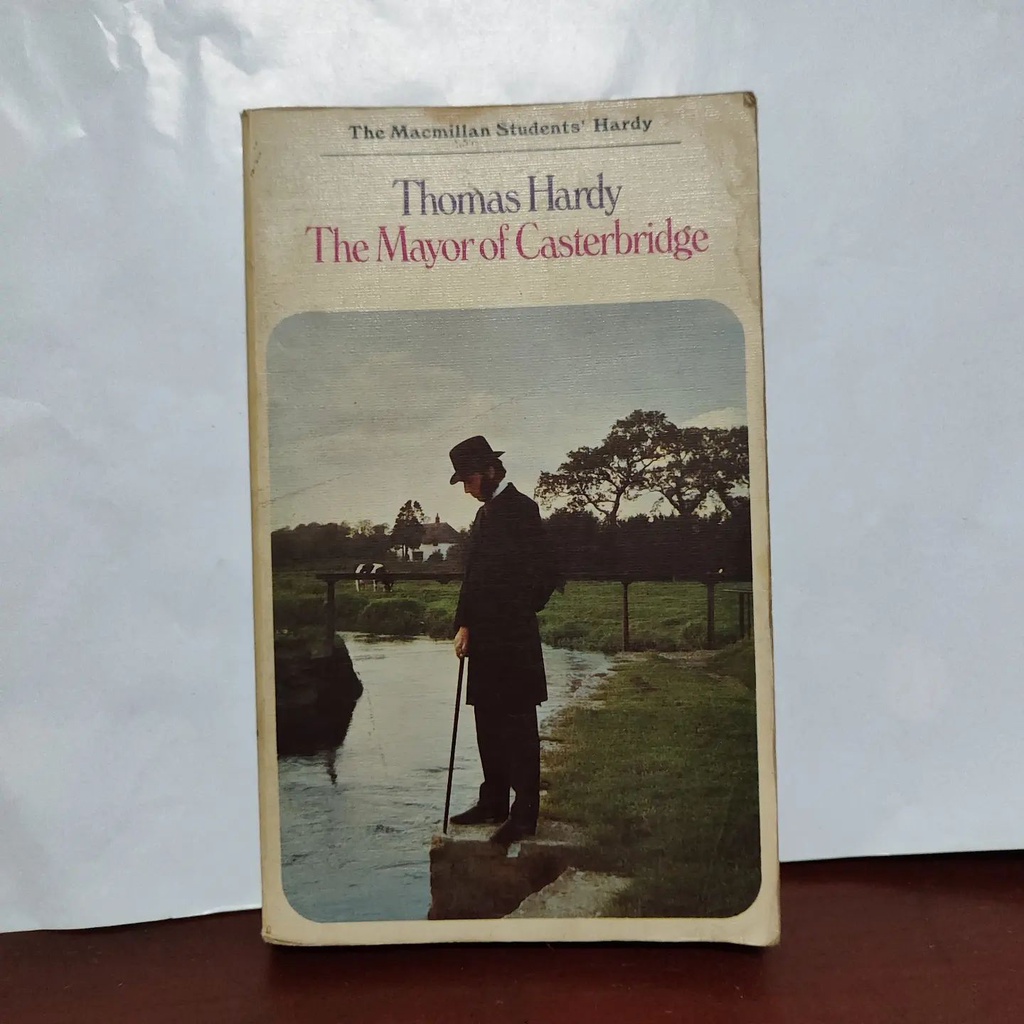 Thomas Hardy: The Mayor Casterbridge