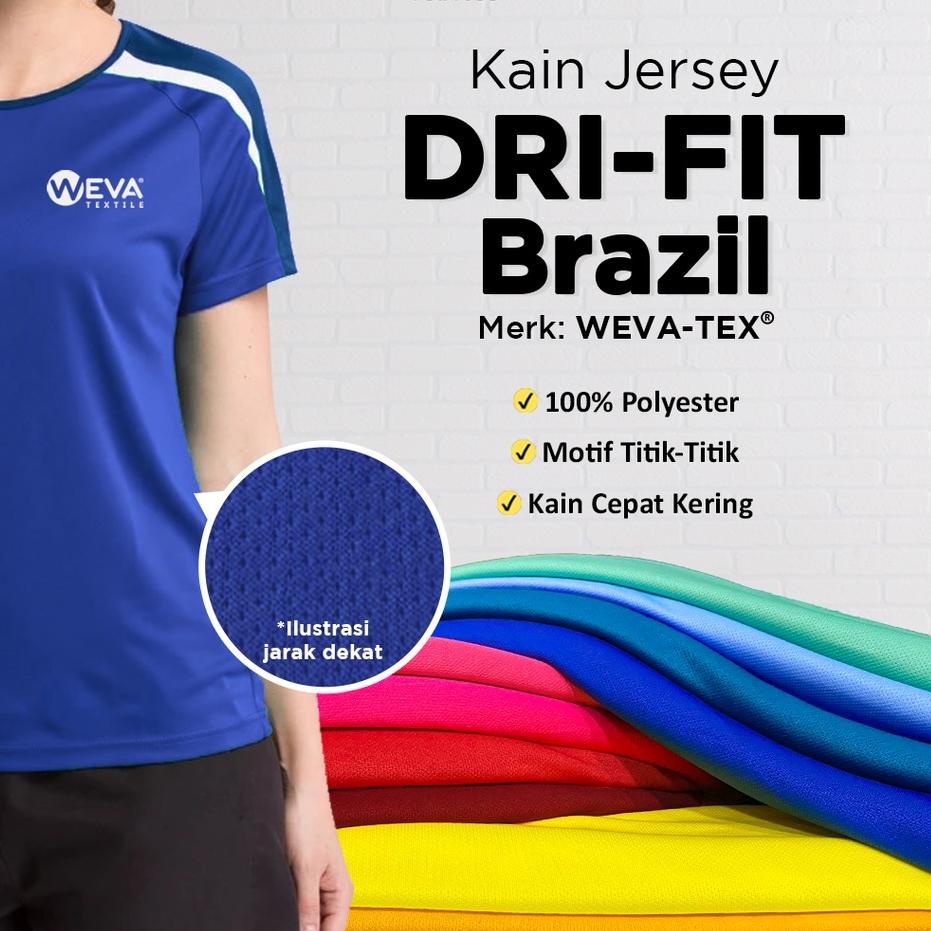 Original Bahan Kain Jersey Dryfit Brazil - Kain Drifit Weva Textile serbuuu !