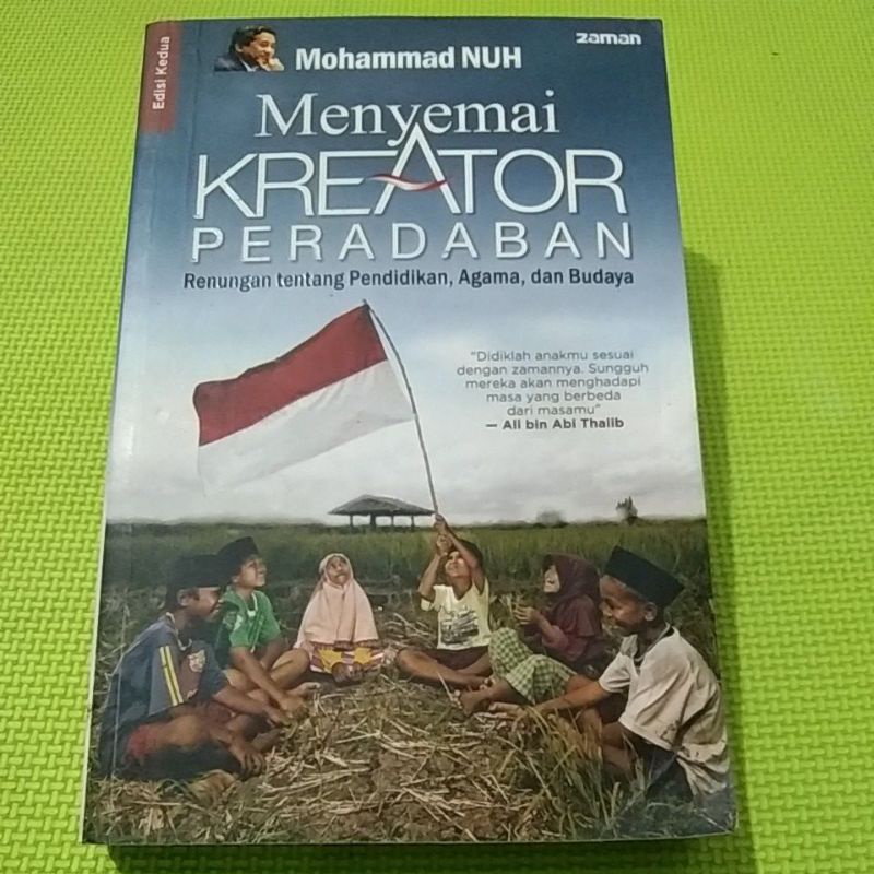 Menyemai Kreator Peradaban - M. Nuh
