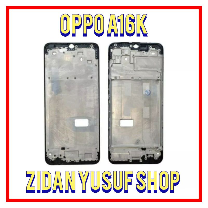 FRAME TULANG LCD OPPO A16K - A16E TATAKAN DUDUKAN LCD ORIGINAL